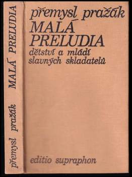 Přemysl Pražák: Malá preludia
