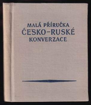 Malá příručka česko-ruské konverzace