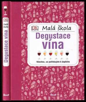David Williams: Malá škola degustace vína