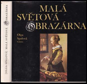 Olga Spalová: Malá světová obrazárna