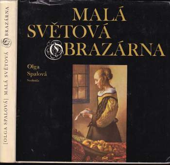 Olga Spalová: Malá světová obrazárna
