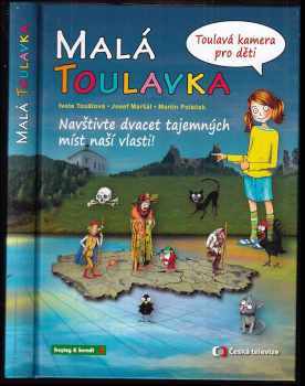 Iveta Toušlová: Malá toulavka