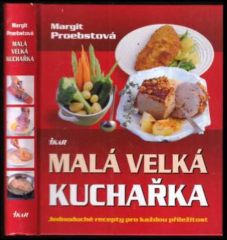 Margit Proebst: Malá velká kuchařka