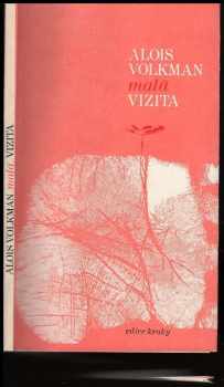 Alois Volkman: Malá vizita