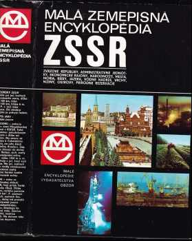 Malá zemepisná encyklopédia ZSSR (1977, Obzor) - ID: 748665