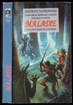 Andrzej Sapkowski: Maladie
