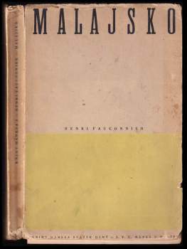 Henri Fauconnier: Malajsko