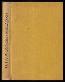 Henri Fauconnier: Malajsko