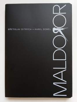 Břetislav Ditrych: Maldoror 2020