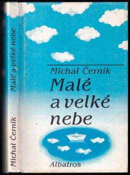 Malé a velké nebe