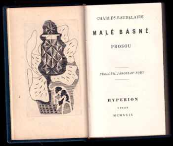 Charles Baudelaire: Malé básně prosou