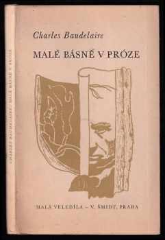 Charles Baudelaire: Malé básně v próze