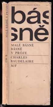 Charles Baudelaire: Malé básně v próze - Pařížský spleen 1869