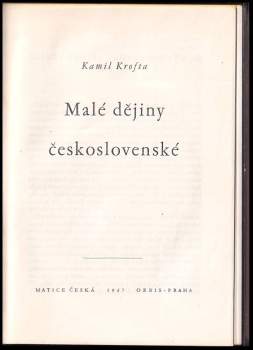 Kamil Krofta: Malé dějiny československé