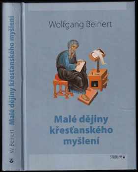 Wolfgang Beinert: Malé dějiny křesťanského myšlení