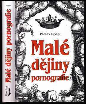 Václav Spán: Malé dějiny pornografie