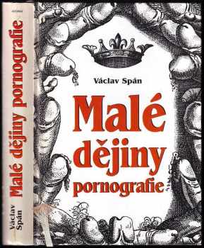Malé dějiny pornografie - Václav Spán (2001, Adonai) - ID: 563454