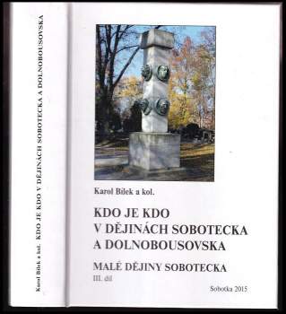 Karol Bílek: Malé dějiny Sobotecka