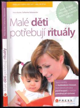 Petra Kunze: Malé děti potřebují rituály