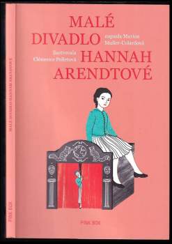 Malé divadlo Hannah Arendtové