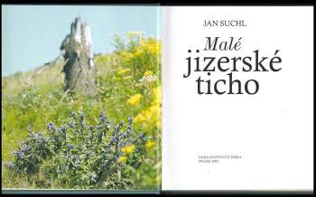 Jan Suchl: Malé jizerské ticho