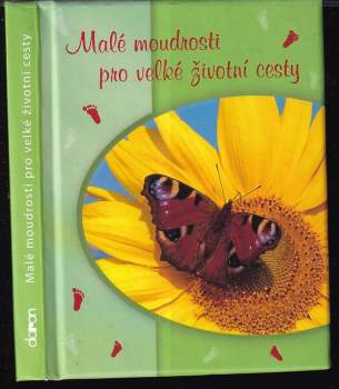 Malé moudrosti pro velké životní cesty