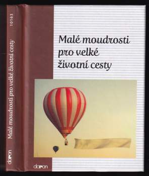 Malé moudrosti pro velké životní cesty