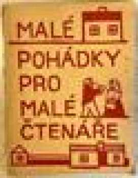 Malé pohádky pro malé čtenáře