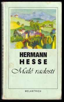 Hermann Hesse: Malé radosti
