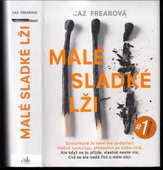 Caz Frear: Malé sladké lži