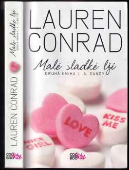 Lauren Conrad: Malé sladké lži