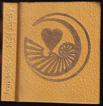 Ivan Skála: Malé zázraky