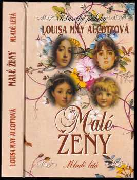 Louisa May Alcott: Malé ženy