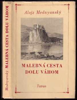 Malebná cesta dolu Váhom