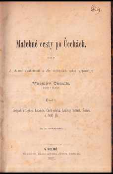 Václav F Černík: Malebné cesty po Čechách