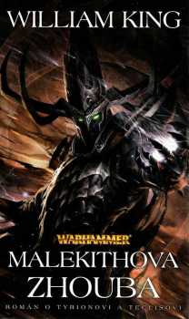 William King: Malekithova zhouba