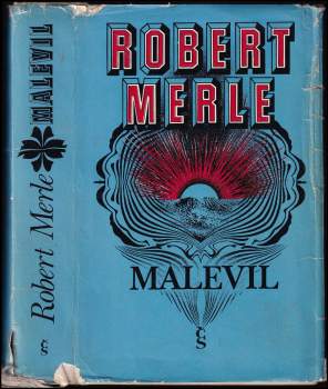 Robert Merle: Malevil