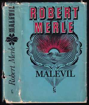 Malevil - Robert Merle (1974, Československý spisovatel) - ID: 391307