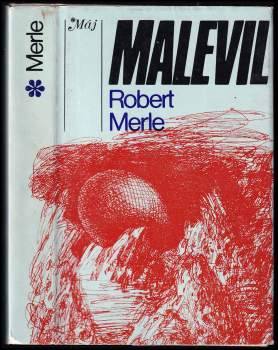 Robert Merle: Malevil