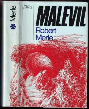 Robert Merle: Malevil