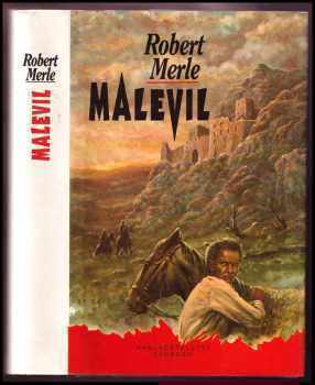 Robert Merle: Malevil