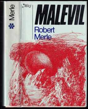 Malevil - slovensky - Robert Merle (1986, Smena) - ID: 510182