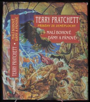 Terry Pratchett: Malí bohové ; Dámy a pánové