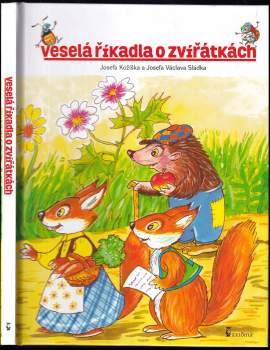 Malí gratulanti : veselá říkadla o zvířátkách Josefa Kožíška a Josefa Václava Sládka