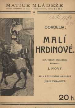 Cordelia: Malí hrdinové