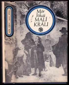 Malí králi - Mór Jókai (1976, Tatran) - ID: 430301