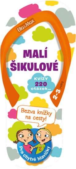 Malí šikulové
