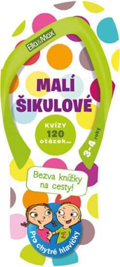 Malí šikulové