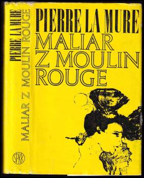 Maliar z Moulin Rouge