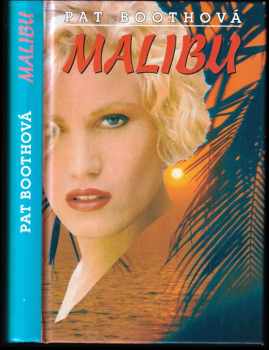 Pat Booth: Malibu